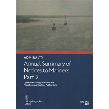 Admiralty NP247(2) Annual Summary of Notices to Mariners Part 2