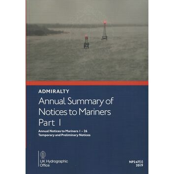 Admiralty NP247(1) Annual Summary of Notices to Mariners Part 1