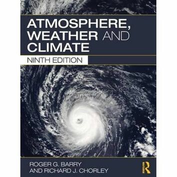 Atmosphere Weather and Climate - 9th Edition