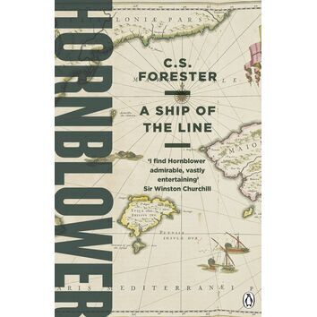 A Ship of the Line (A Horatio Hornblower Tale of the Sea #6)