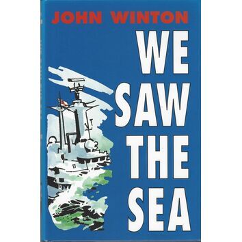 We Saw the Sea by John Winton