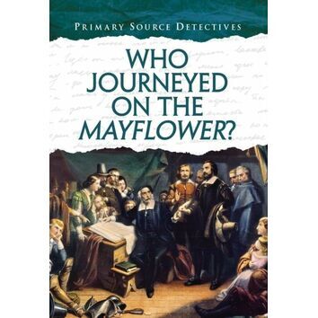 Who Journeyed on the Mayflower?