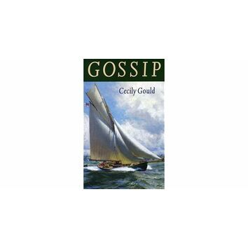 Gossip - Cecily Gould