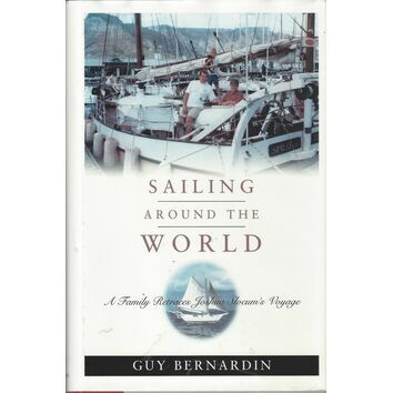 Sailing Around The World by Guy Bernardin