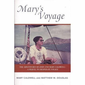 Marys Voyage by Mary Caldwell