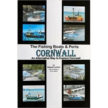 The Fishing Boas & Ports Cornwall
