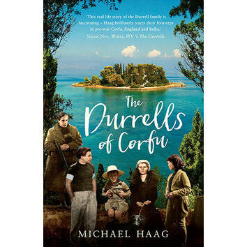 The Durrells of Corfu by Michael Haag