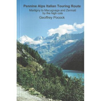 Pennine Alps Italian Touring Route