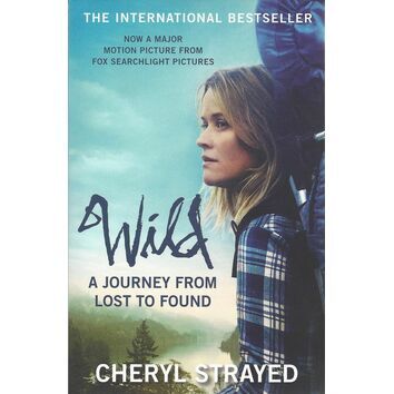 Wild - A Journey from Lost to Found