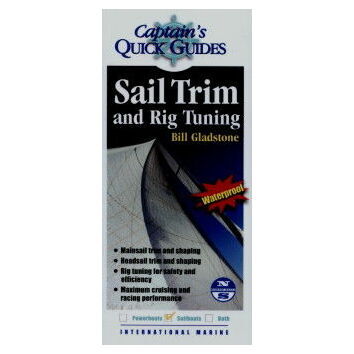 Captain's Quick Guides - Sail Trim & Rig Tuning