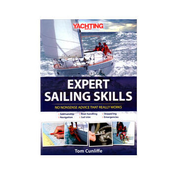 Expert Sailing Skills By Tom Cunliffe