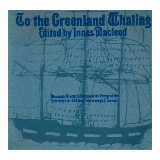 To the Greenland Whaling (Faded cover)