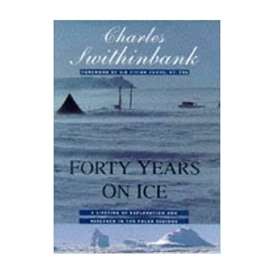 Forty Years on Ice (Faded cover)