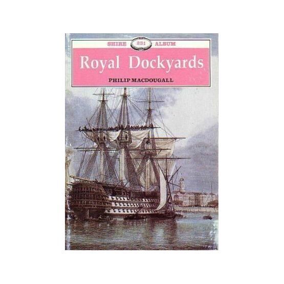 Royal Dockyards (slightly faded cover)