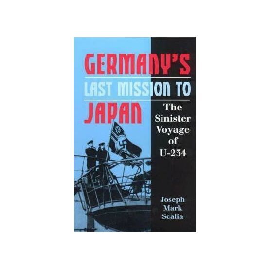 Germanys Last Mission to Japan