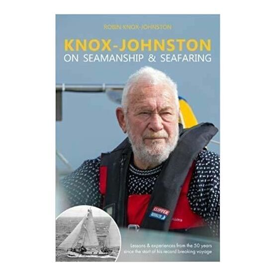 Knox-Johnston on Seamanship & Seafaring