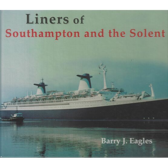 Liners of Southampton and the Solent (faded cover)