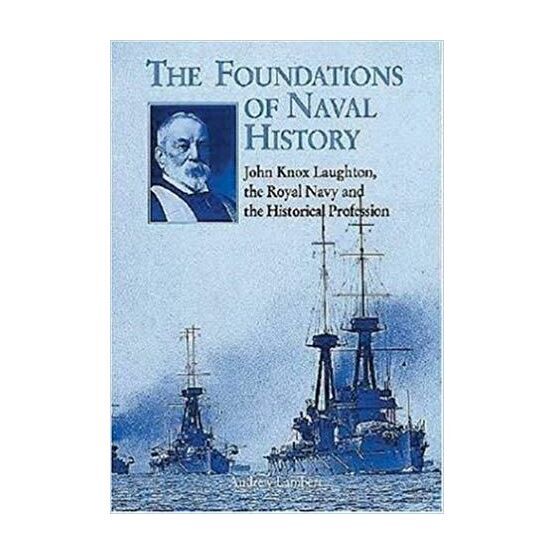 The Foundations of Naval History