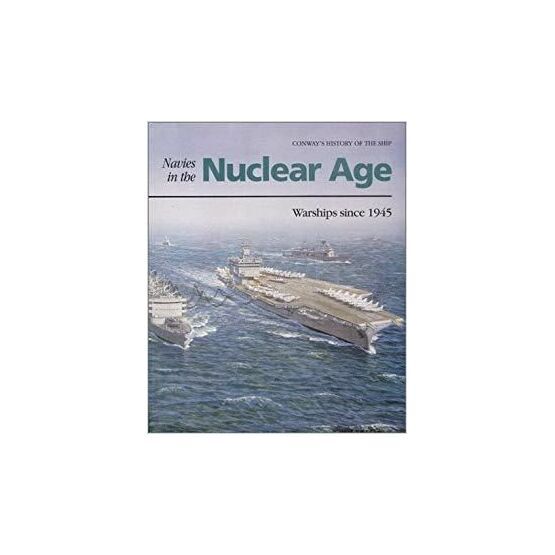 Navies in the Nuclear Age (faded sleeve)