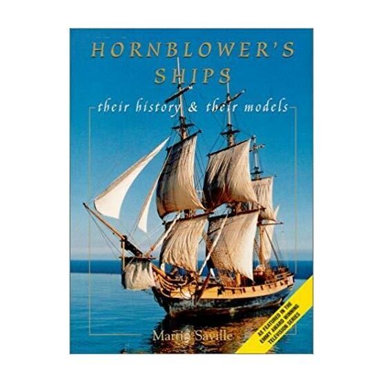 Hornblowers Ships - their history & their models (fading to sleeve)