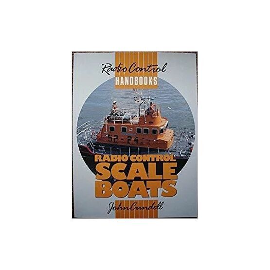 Radio Control Scale Boats (Radio Control Handbooks)