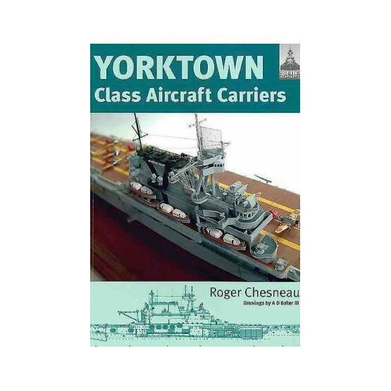Yorktown Class Aircraft Carriers (fading to binder)
