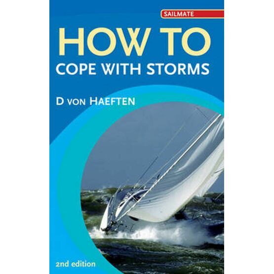 How to Cope With Storms 2nd Edition