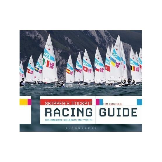 Skippers Cockpit Racing Guide for Dinghies, Keelboats and Yachts