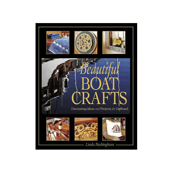 Beautiful Boat Crafts (slight marking on cover)