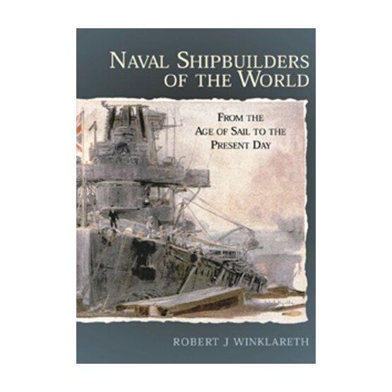 Naval Shipbuilders of the World (fading to sleeve)