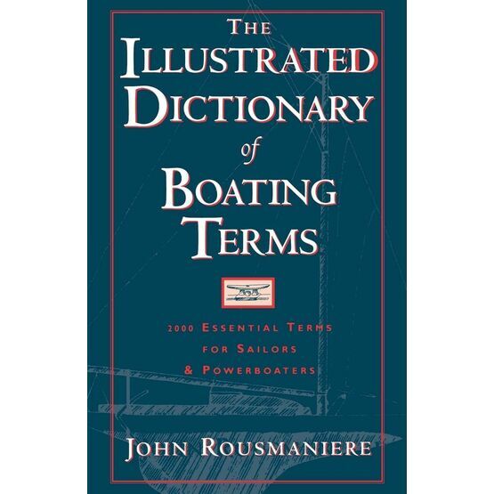The Illustrated Dictionary of Boating Terms (Marks on Cover)