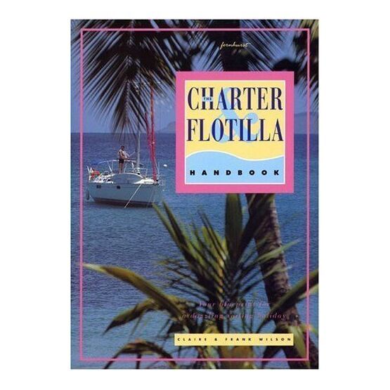 The Charter and Flotilla Handbook (Fading to Cover)