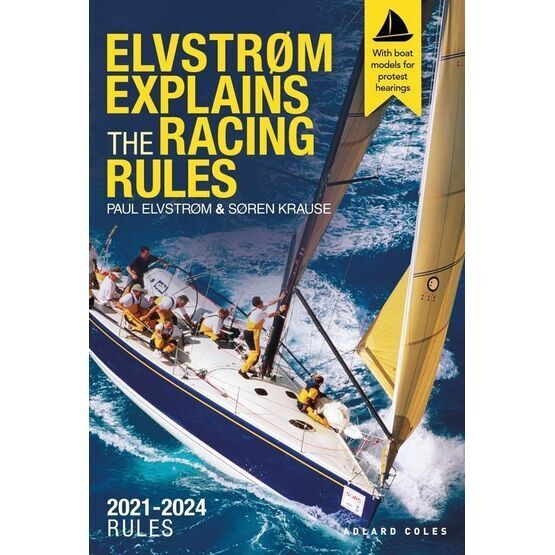 Elvstrom Explains the Racing Rules 2021 - 2024
