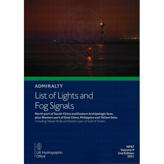 ADMIRALTY NP87 LIST OF LIGHTS & FOG SIGNALS (VOLUME P) 2021