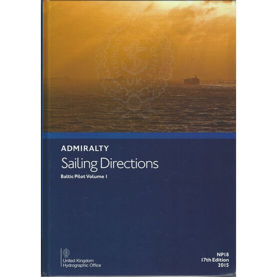 Admiralty Sailing Directions NP18 Baltic Pilot Volume 1