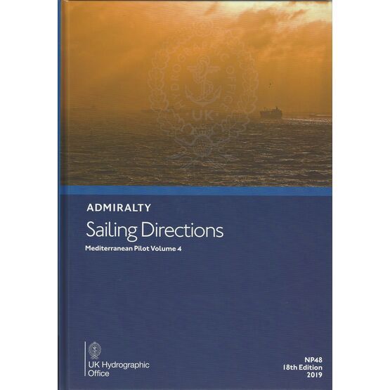 Admiralty Sailing Directions NP48 Mediterranean Pilot Volume 4