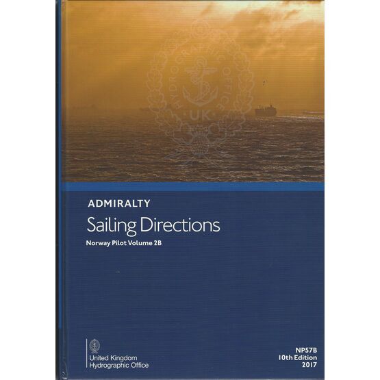 Admiralty Sailing Directions NP57B Norway Pilot Volume 2B