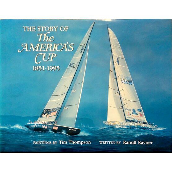 The Story of the America's Cup 1851 - 1995