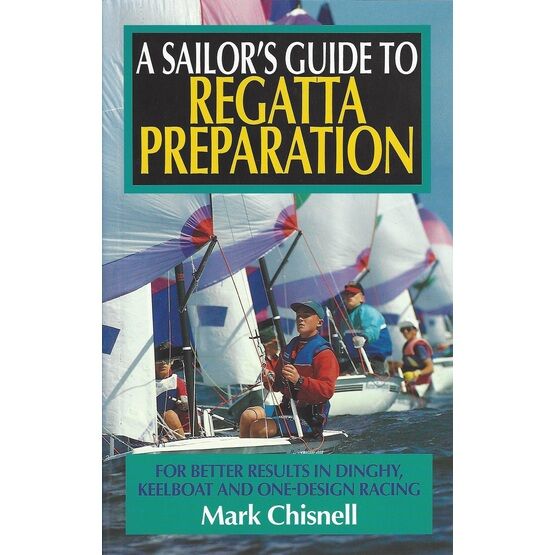 A Sailor's Guide to Regatta Preparation