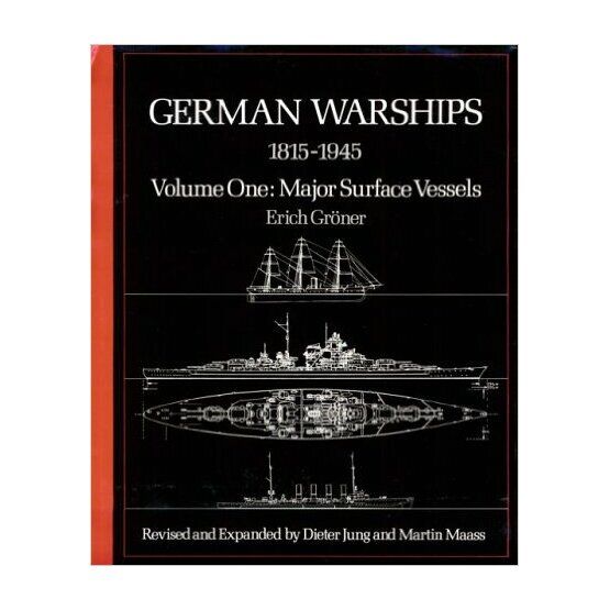 German Warships 1815-1945 Volume 1