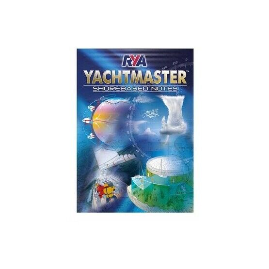 RYA Yachtmaster Shorebased Study Notes
