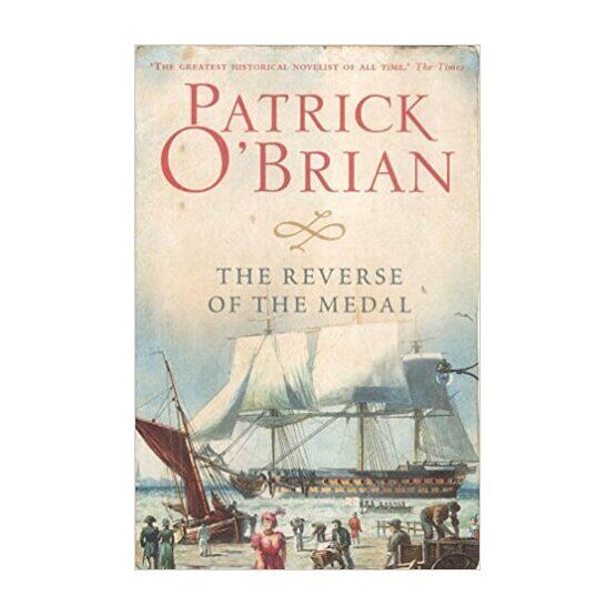 The Reverse of the Medal - Patrick O'Brian