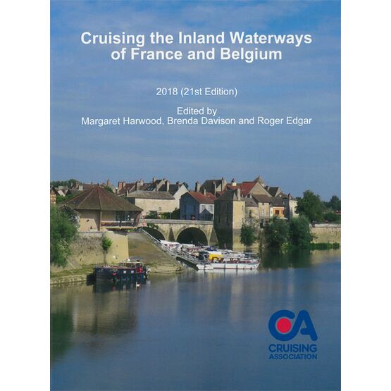 Cruising The Inland Waterways of France & Belgium (21st Edition)