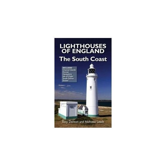 Lighthouses of England - The South Coast