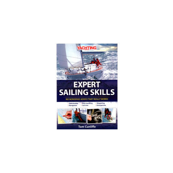 Expert Sailing Skills By Tom Cunliffe