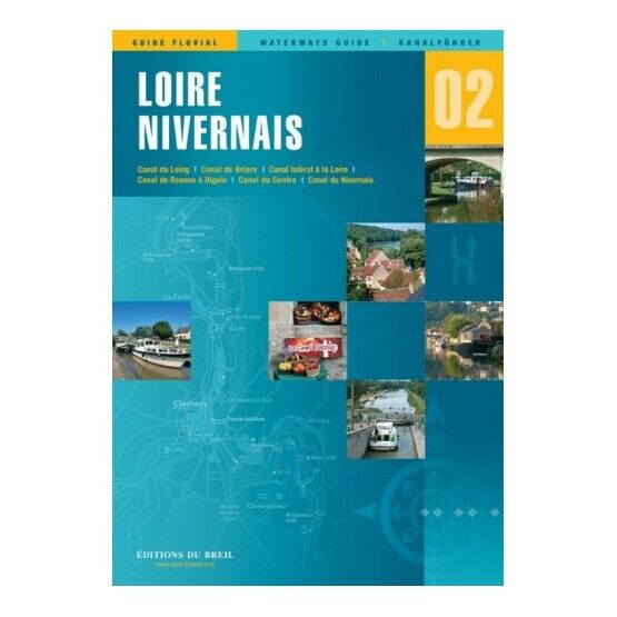 Imray Editions Du Breil No.2 Loire / Nivernais Waterway Guide